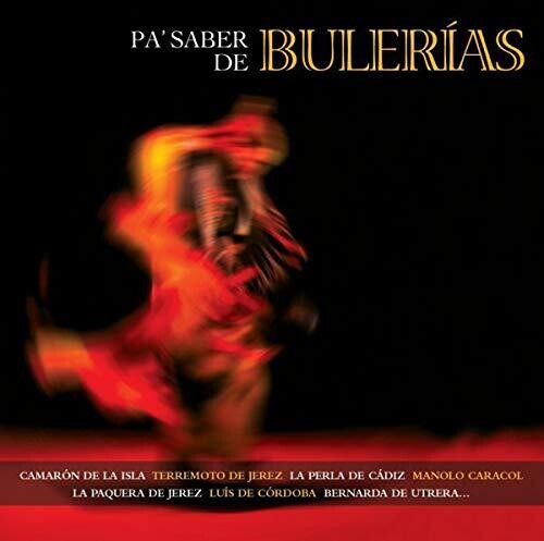 Various Artists: Pa Saber De Bulerias / Various - COMPACT DISCS