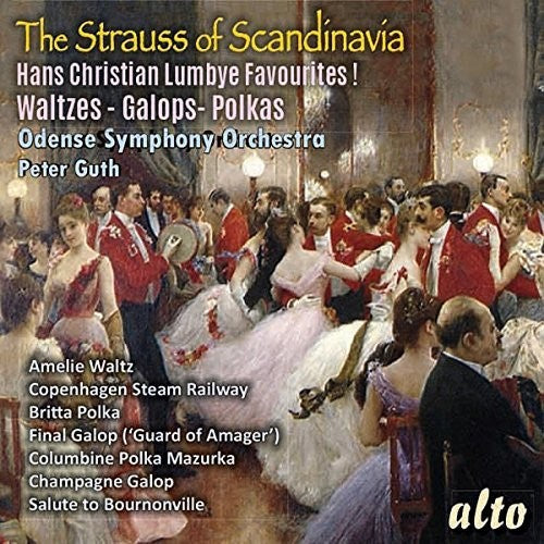 Guth, Peter / Odense Symphony Orchestra: Lumbye: Favorite Waltzes / Galops / Polkas - COMPACT DISCS