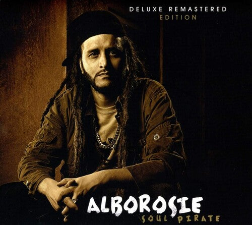 Alborosie: Soul Pirate (Deluxe Remastered Edition) - COMPACT DISCS