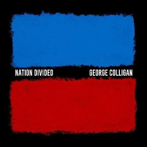 George Colligan: Nation Divided - COMPACT DISCS