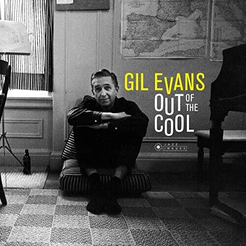 Gil Evans: Out Of The Cool - COMPACT DISCS