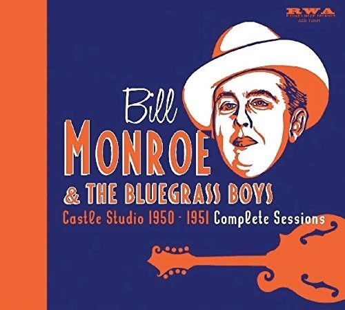 Bill Monroe: Castle Studio 1950-51 - COMPACT DISCS