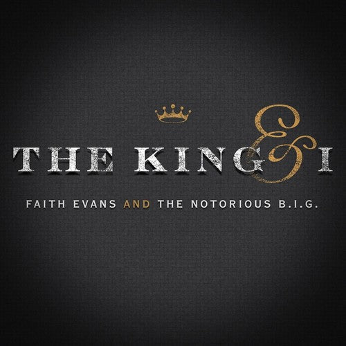 Evans, Faith & the Notorious Big: The King & I - VINYL LP