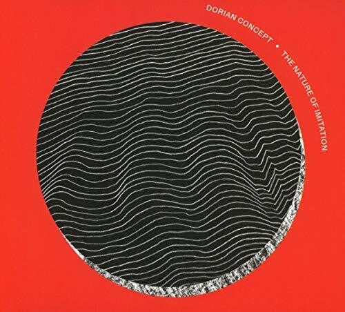 Dorian Concept: Nature Of Imitation - COMPACT DISCS
