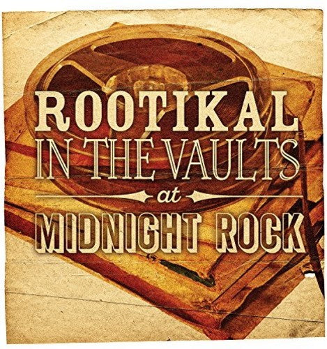 Various Artists: Rootikal In The Vaults At Midnight Rock / Various - VINYL LP