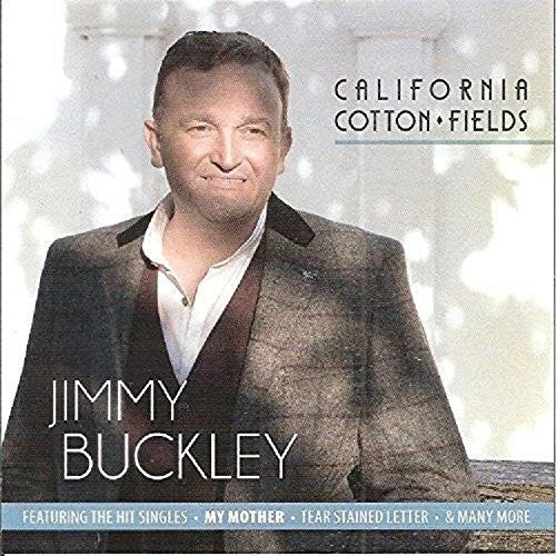 Jimmy Buckley: California Cotton Fields - COMPACT DISCS