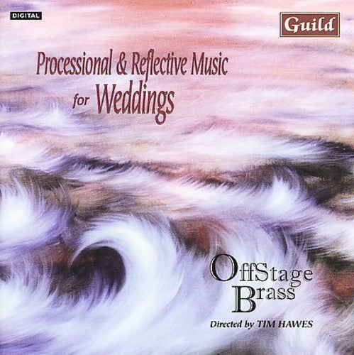 Offstage Brass: Processional & Reflective Music for Weddings / Various - COMPACT DISCS