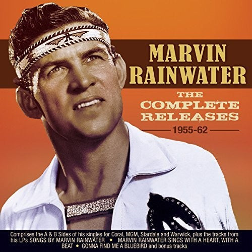 Marvin Rainwater: Complete Releases 1955-62 - COMPACT DISCS