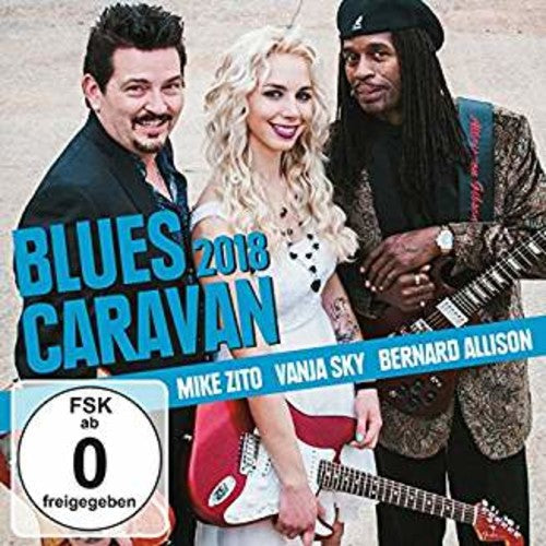 Mike Zito Vanja Sky Bernard Allison: Blues Caravan 2018 - COMPACT DISCS