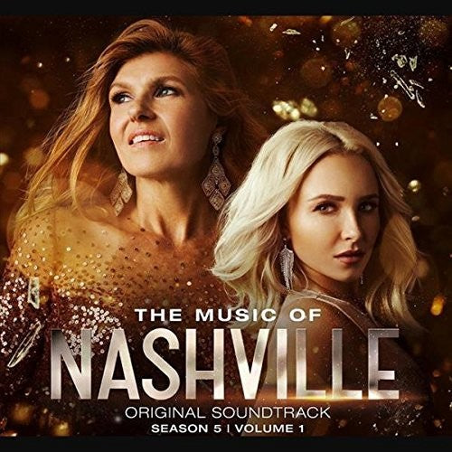 Music of Nashville: Season 5 Volume 1 / O.S.T.: Nashville: Season 5 Volume 1 (Original Soundtrack) - COMPACT DISCS