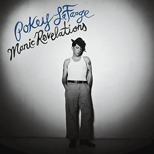 Pokey LaFarge: Manic Revelations - COMPACT DISCS