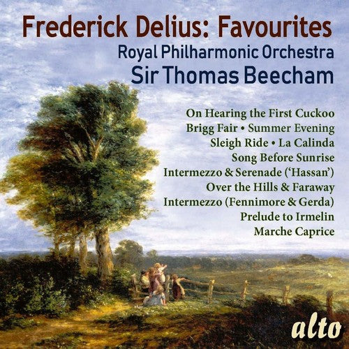 Sir Thomas Beecham / Royal Philharmonic Orchestra: Frederick Delius: 11 Favourites - COMPACT DISCS