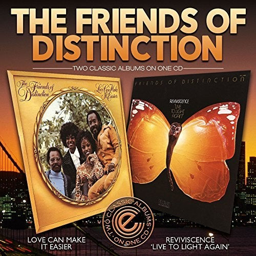 The Friends of Distinction: Love Can Make It Easier / Reviviscence Live To - COMPACT DISCS