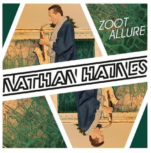 Nathan Haines: Zoot Allure - COMPACT DISCS