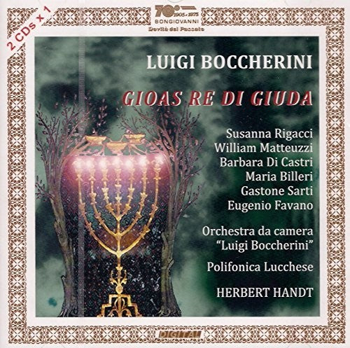 Boccherini / Rigacci / Castri / Handt: Luigi Boccherini: Gioas re di Giuda - COMPACT DISCS