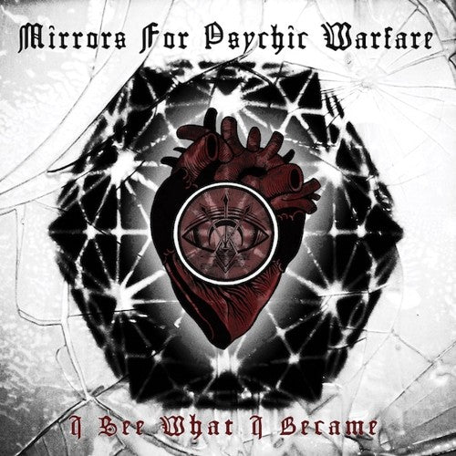 Mirrors For Psychic Warfare: I See What I Became - VINYL LP