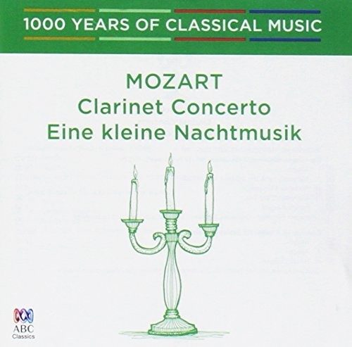 Mozart: Clarinet Concerto - 1000 Years of: Mozart: Clarinet Concerto - 1000 Years Of Classical Music - COMPACT DISCS