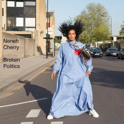 Neneh Cherry: Broken Politics - COMPACT DISCS