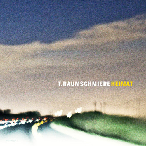 T. Raumschmiere: Heimat - VINYL LP