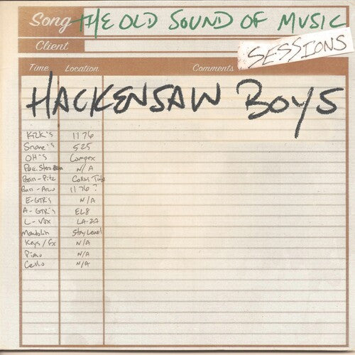 The Hackensaw Boys: Old Sound Of Music Sessions - COMPACT DISCS