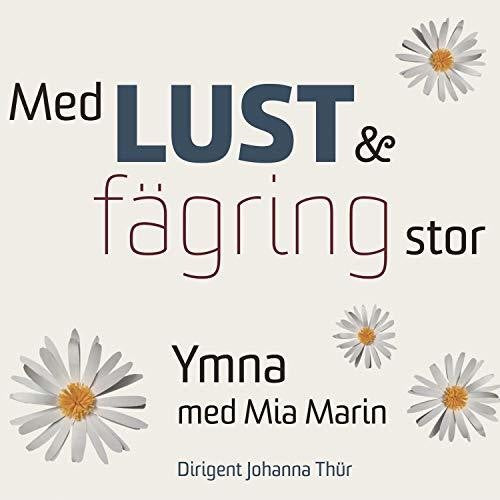 Ymna: Med Lust Och Fagring Stor - COMPACT DISCS