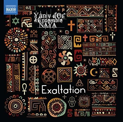 Yaniv d'Or: Exaltation - COMPACT DISCS