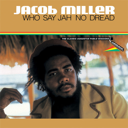 Jacob Miller: Who Say Jah No Dread - VINYL LP
