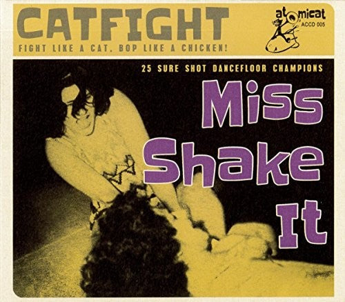 Various Artists: Cat Fight 5: Miss Shake It / Various - COMPACT DISCS