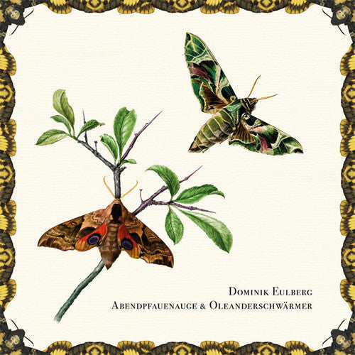 Dominik Eulberg: Abendpfauenauge & Oleanderschwarmer - 12-INCH SINGLE