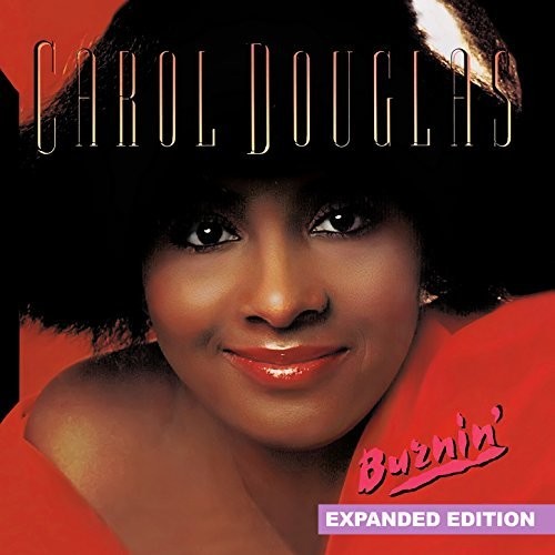 Carol Douglas: Burnin' - COMPACT DISCS