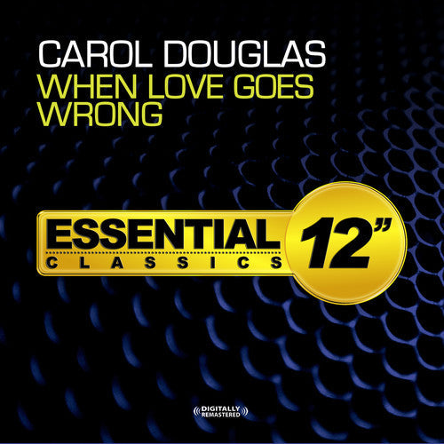 Carol Douglas: When Love Goes Wrong - COMPACT DISCS