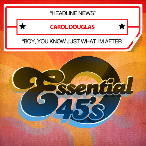 Carol Douglas: Headline News / Boy, You Know Just What I'm After - COMPACT DISCS