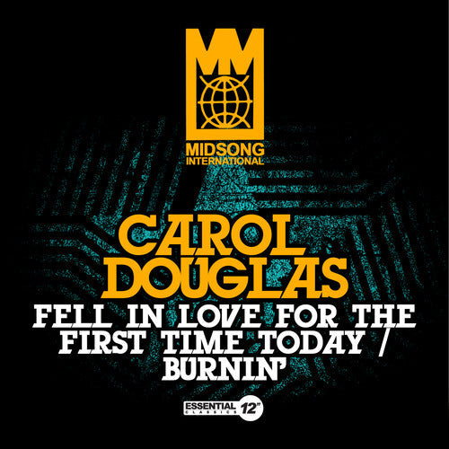 Carol Douglas: Fell In Love For The First Time Today / Burnin' - COMPACT DISCS