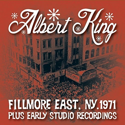 Albert King: Live At The Fillmore Plus Early Studio Recordings - COMPACT DISCS