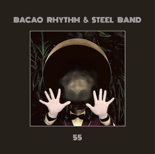 Bacao Rhythm & Steel Band: 55 - VINYL LP