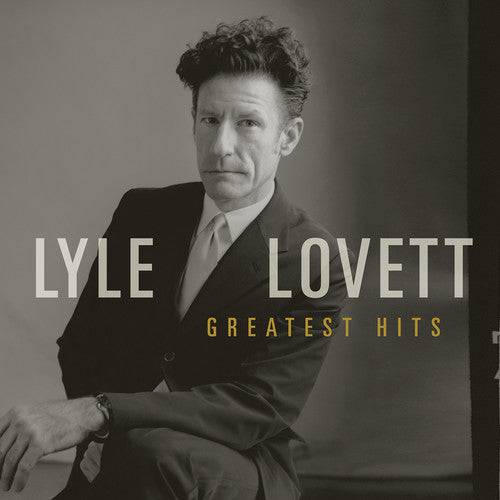 Lyle Lovett: Greatest Hits - COMPACT DISCS