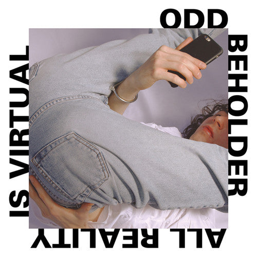 Odd Beholder: All Reality Is Virtual - VINYL LP