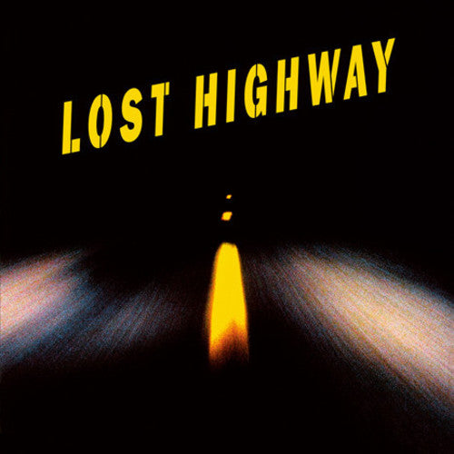 Lost Highway / O.S.T: Lost Highway (Original Soundtrack) - VINYL LP