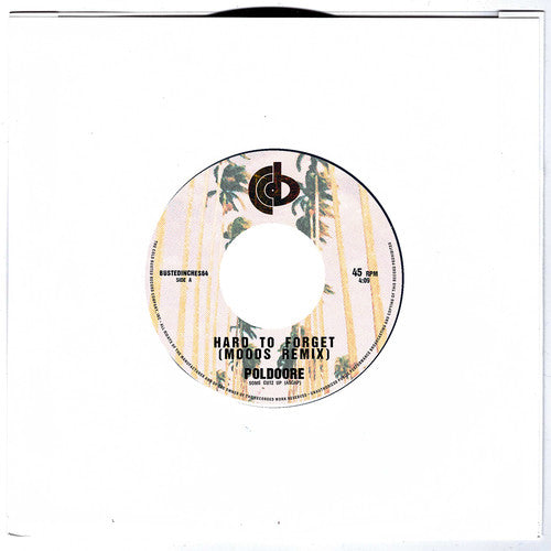 Poldoore: Hard To Forget (moods Remix) / Midnight In Saigon - 7-INCH SINGLE