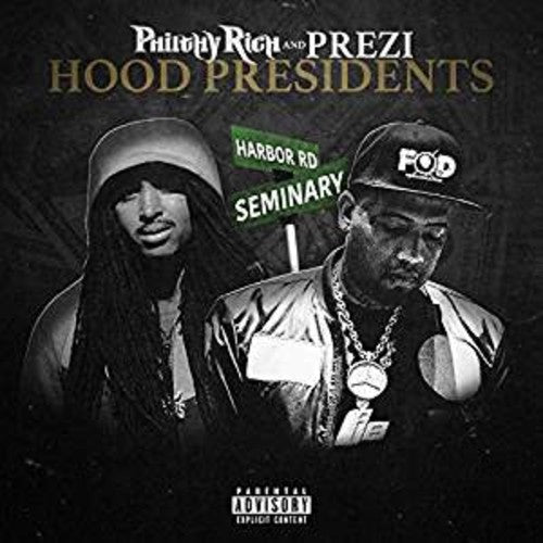 Philthy Rich: Hood Presidents - COMPACT DISCS