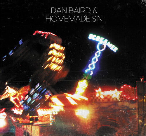 Dan Baird & Homemade Sin: Screamer - COMPACT DISCS