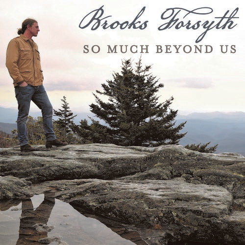 Brooks Forsyth: So Much Beyond Us - COMPACT DISCS