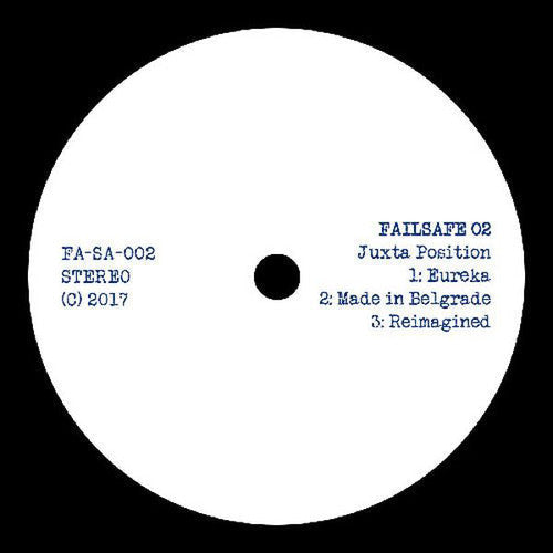 Juxta Position: Failsafe 02 - 12-INCH SINGLE