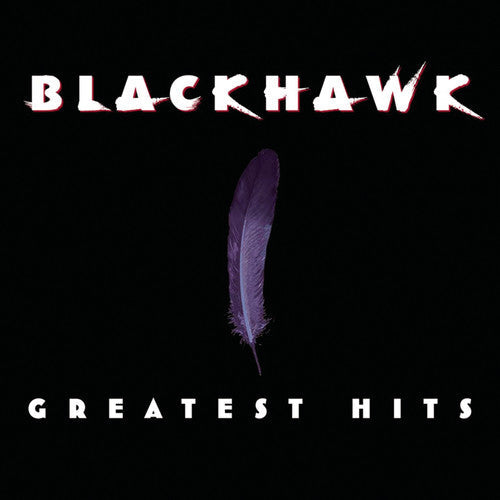BlackHawk: Greatest Hits - COMPACT DISCS
