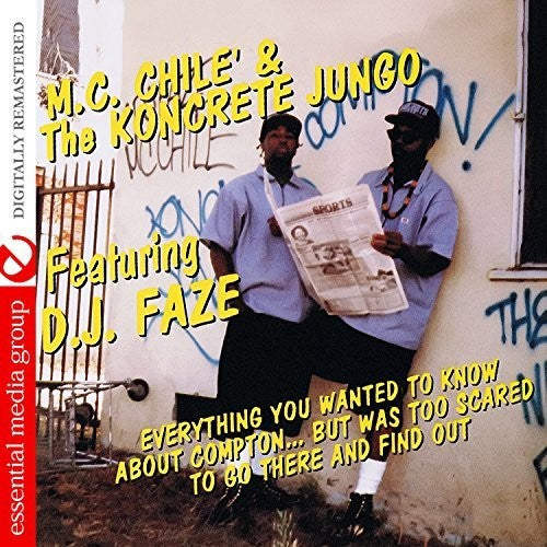 M.C. Chile: Everything You Wanted To Know About Compton But Was Too Scared To GoThere and Find Out - COMPACT DISCS