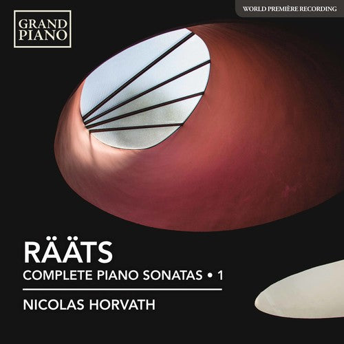 Raats / Horvath: Jaa Raats: Piano Sonatas Nos. 1-4, 9 & 10 - COMPACT DISCS