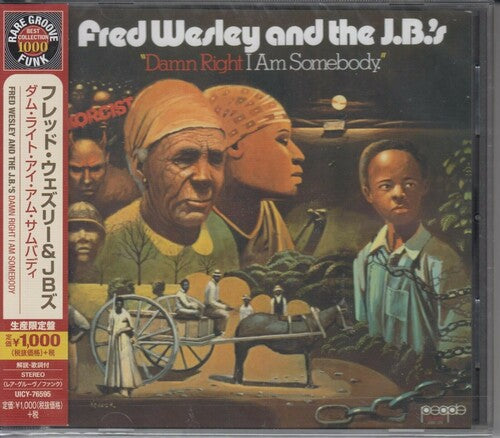 Fred Wesley: Damn Right I Am Somebody - COMPACT DISCS