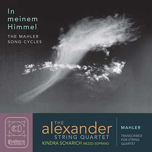 Mahler / Scharich / Alexander String Quartet: In Meinem Himmel - COMPACT DISCS