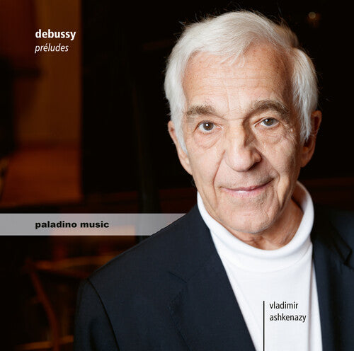 Debussy / Ashkenazy: Preludes - COMPACT DISCS