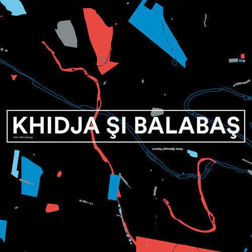Khidja & Balabas: Khidja Si Balabas - VINYL LP
